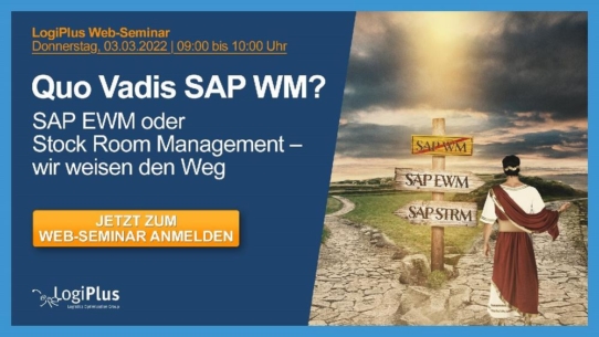 Live-Web-Seminar: Quo Vadis SAP WM?