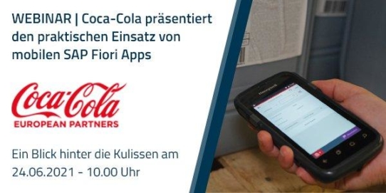 Ein Lebenslauf für jede Flasche: Coca-Cola präsentiert den praktischen Einsatz von mobilen SAP Fiori Apps