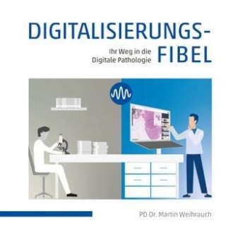 Digitalisierungs-Fibel: Per QR-Code in die Welt der digitalen Pathologie