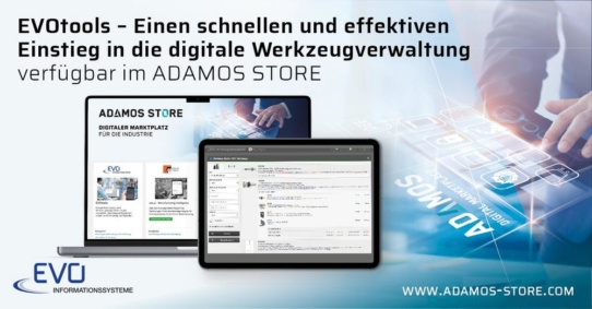 Werkzeugverwaltung EVOtools als Cloud-Lösung im ADAMOS STORE (ab 02.05.2022)