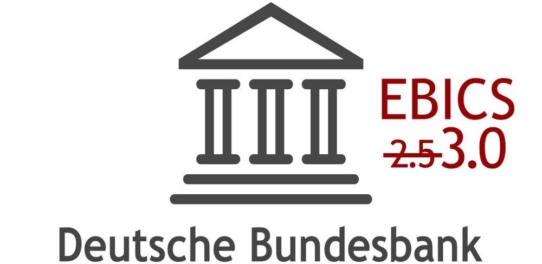 Deutsche Bundesbank stellt EBICS-Verfahren vollständig auf Version 3.0.1 um