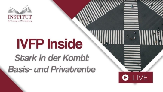 Kombination von Basis- und Privatrente - warum sinnvoll? (Webinar | Online)