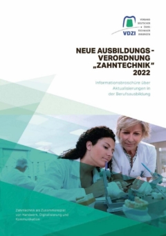 VDZI veröffentlicht Informationsbroschüre über Neuordnung der Zahntechnik-Ausbildung
