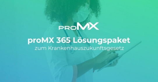 proMX 365 Lösungspaket zum Krankenhauszukunftsgesetz