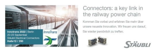 Stäubli Electrical Connectors auf der InnoTrans - Halle 12 / Stand 350