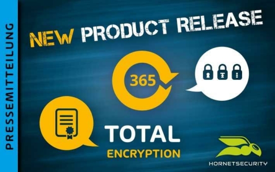 Schutz vor Ausspähung und Datendiebstahl für Office 365 – Hornetsecurity veröffentlicht 365 Total Encryption