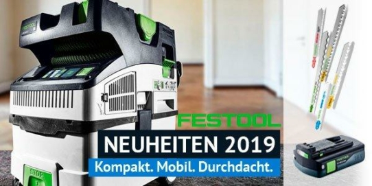 Neuheiten 2019 von Festool - jetzt bestellbar!