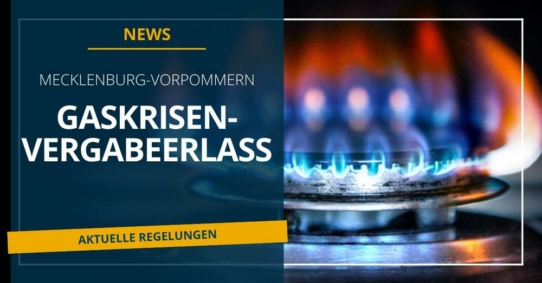 Mecklenburg- Vorpommern: Gaskrisen-Vergabeerlass