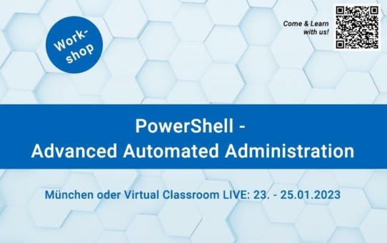 PowerShell - Advanced Automated Administration (Schulung | München)