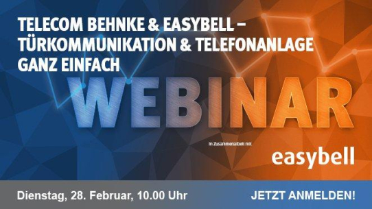 elecom Behnke und easybell - Türkommunikation und Telefonanlage ganz einfach (Webinar | Online)