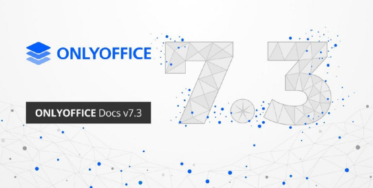 ONLYOFFICE veröffentlicht Docs 7.3 mit neuen Formularfunktionen, verbesserten Sicherheitsoptionen, SmartArt und Überwachungsfenster