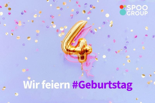 Wir feiern #Geburtstag! - 4 Jahre SPOO Group GmbH