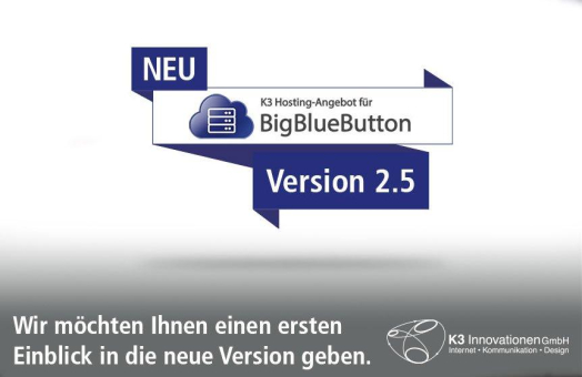 BigBlueButton neue Version 2.5