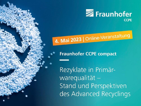 Rezyklate in Primärwarequalität – Stand und Perspektiven des Advanced Recyclings