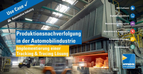 Production Tracking & Tracing - Digitalisierung und Dokumentation im Aluminiumdruckguss