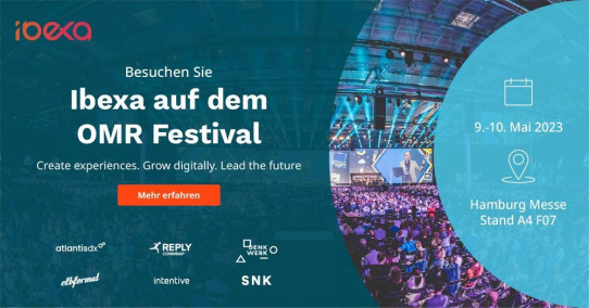 Ibexa beim OMR Festival: Treffen Sie den B2B Game Changer in Hamburg