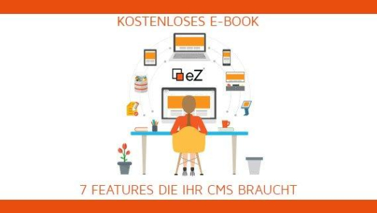 Kostenloses E-Book: 7 Features die Ihr CMS braucht