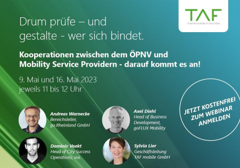 Einladung 3. Webinar TAF mobile: Drum prüfe - und gestalte - wer sich bindet. Kooperationen zwischen dem ÖPNV und Mobility Service Providern