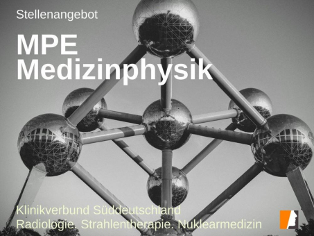 Medizinphysikexpert:in für Aufbau eines Kompetenzteams bei großem kommunalen Klinikverbund gesucht