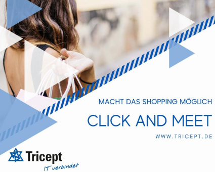 Tricept: „Click and meet“ sofort einsatzbereit - Mit Online-Terminvergabe den Einzelhandel öffnen