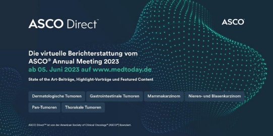 ASCO Direct: Die Kongressberichterstattung vom ASCO Annual Meeting 2023 ab dem 05. Juni auf www.medtoday.de