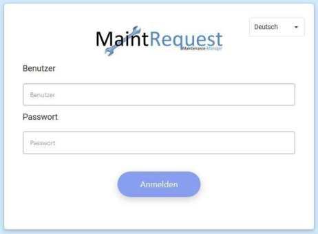 MaintRequest das „Ticket-System“ für Instandhaltung und vieles mehr…