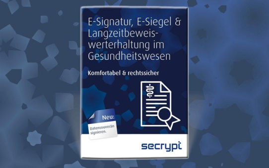 Gratis-Whitepaper zu eSignatur & eSiegel im Gesundheitswesen jetzt verfügbar