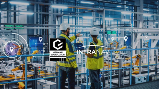 German Edge Cloud und INTRANAV kooperieren für die Digitale Fabrik
