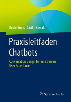 KI zum Nachlesen – Buch-Neuerscheinung: Praxisleitfaden Chatbots