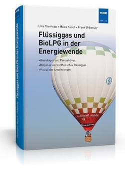 Uwe Thomsen: Sein Buch zur Rolle von Flüssiggas in der Ener-giewende