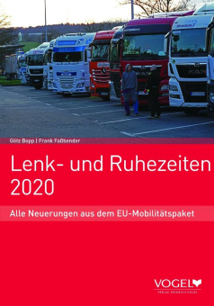 Neuerscheinung zum EU-Mobilitätspaket: Lenk- und Ruhezeiten 2020