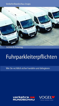 Neuer VerkehrsRundschau-Snap: Fuhrparkleiterpflichten