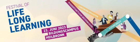 Einladung zum Festival of LifeLongLearning des TUM Campus Heilbronn