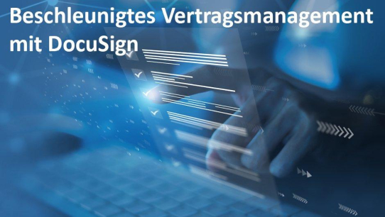 Jetzt bei der Vertragsabwicklung bis zu 75%* Zeit einsparen mit DocuSign