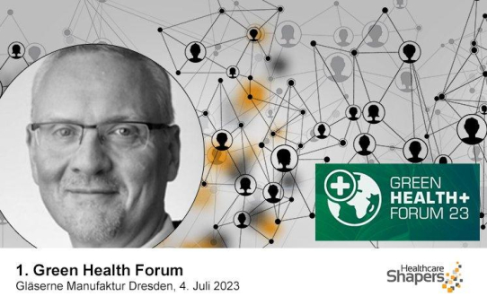 Green Health Forum: Medizinische Versorgung im Zeichen des Klimawandels neu denken