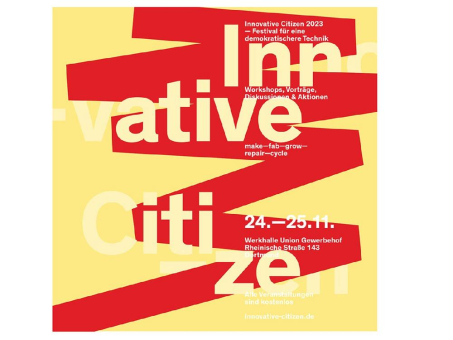 »Innovative Citizen« 2023 - Festival für eine demokratische Technik«