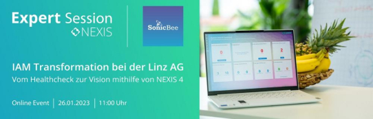 Online Expert Session der Nexis GmbH: IAM Transformation bei der Linz AG