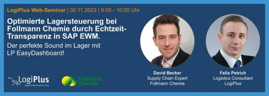 Live-Webinar „Optimierte Lagersteuerung bei Follmann Chemie durch Echtzeit-Transparenz in SAP EWM“