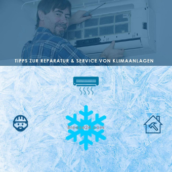 Tipps zur Reparatur & Service von Klimaanlagen