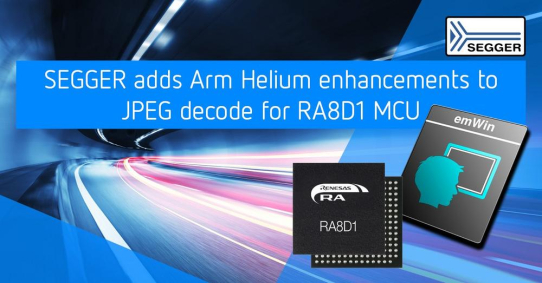 SEGGER veröffentlicht Arm Helium-Erweiterungen zur JPEG-Dekodierung für Renesas RA8D1-Mikrocontroller