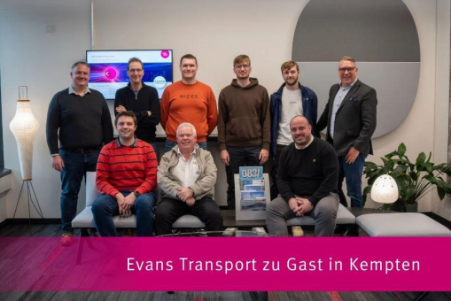 Neuester UK Kunde Evans Transport zu Gast in Kempten