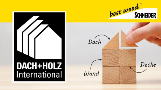 best wood SCHNEIDER präsentiert sich als Komplettanbieter auf der DACH+HOLZ in Stuttgart
