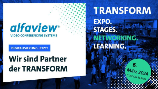 alfaview ist Partner der TRANSFORM 2024