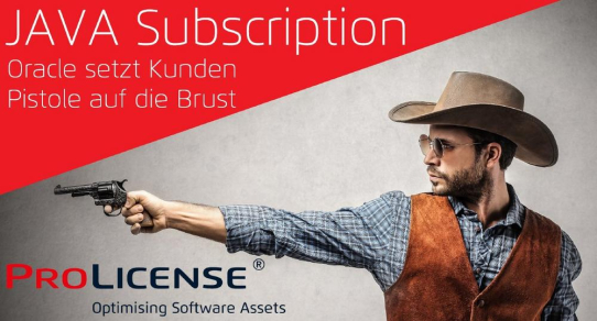 JAVA Subscription – Oracle setzt Kunden Pistole auf die Brust