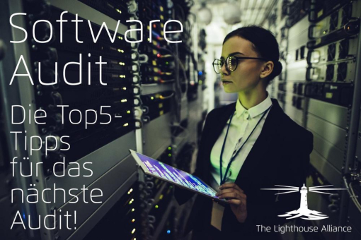 Software Audit – Die Top 5-Tipps für das nächste Audit!