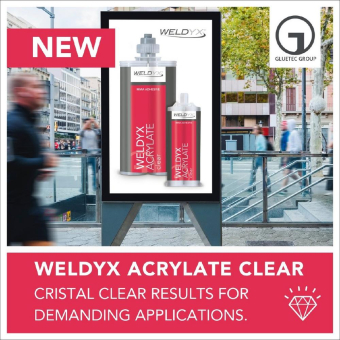 Neu: WELDYX® ACRYLATE CLEAR