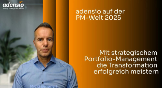 adensio auf der PM Welt 2025: Strategisches Portfolio-Management & KI – Erfolgsfaktoren für die Transformation