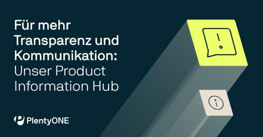 Für mehr Transparenz: Unser Product Information Hub