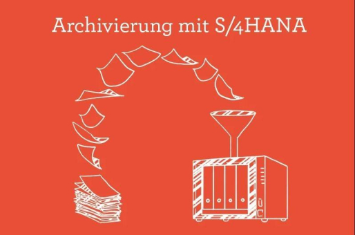 Archivierung mit S/4HANA