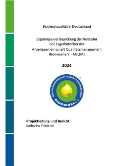 Veröffentlichung des AGQM Biodiesel Qualitätsberichts 2024
